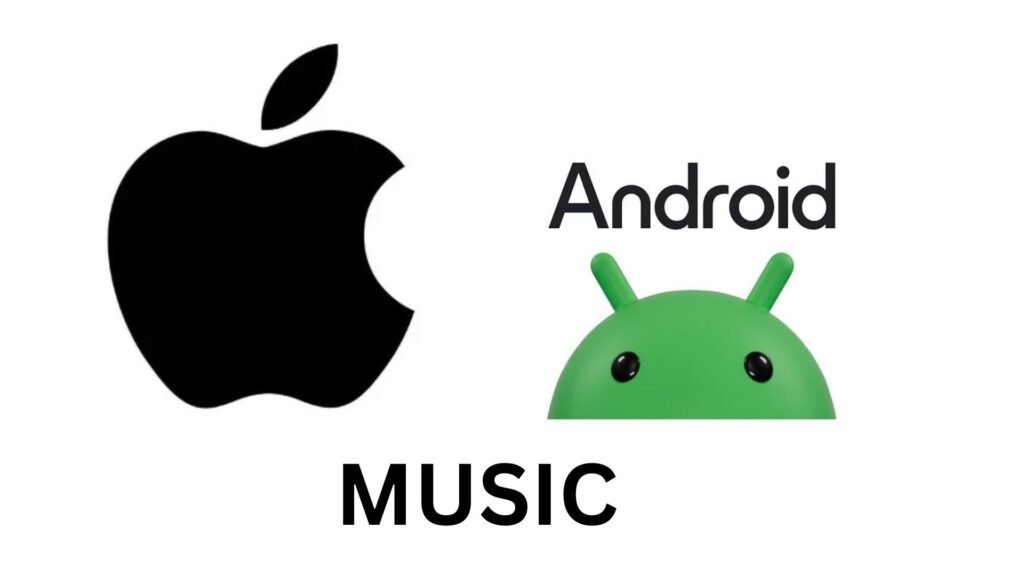 Apple Android Music