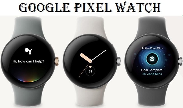 Google Pixel Watch